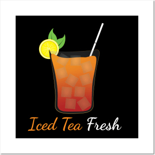 Iced Tea Fresh Posters and Art